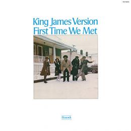 King James Version『First Time We Met』
