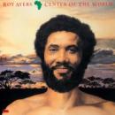 ROY AYERS『AFRICA, CENTER OF THE WORLD』
