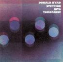 DONALD BYRD『STEPPIN' INTO TOMORROW』
