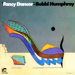 BOBBI HUMPHREY『FANCY DANCER』