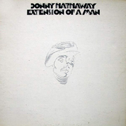 Donny Hathaway『Extension Of A Man』