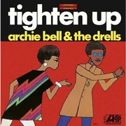 Archie Bell & The Drells『Tighten Up』