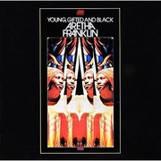 Aretha Franklin『Young, Gifted And Black』