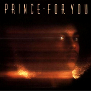 Prince『For You』