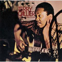 Terry Callier『I Just Can't Help Myself』