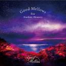 V.A.『Good Mellows For Stardust Memory』