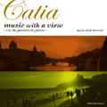 CATIA『美しき音楽のある風景～リオからパリへ～』