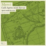 V.A.『Merci ~ SUBURBIA meets INPARTMAINT “Cafe Apres-midi Revue”』（￥2,700＋税）【画像をクリックしてWeb Shopへ】