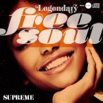 V.A.『Legendary Free Soul ~ Supreme』（￥2,500＋税／2枚組）【画像をクリックしてWeb Shopへ】